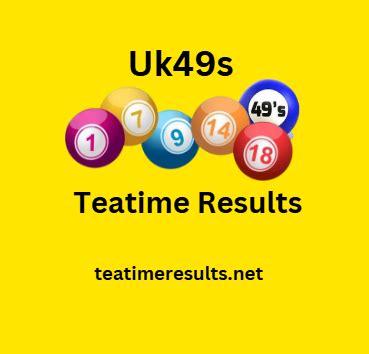 teatime results 31 march 2023|UK49s Teatime Results: Friday, 31 Marc.
